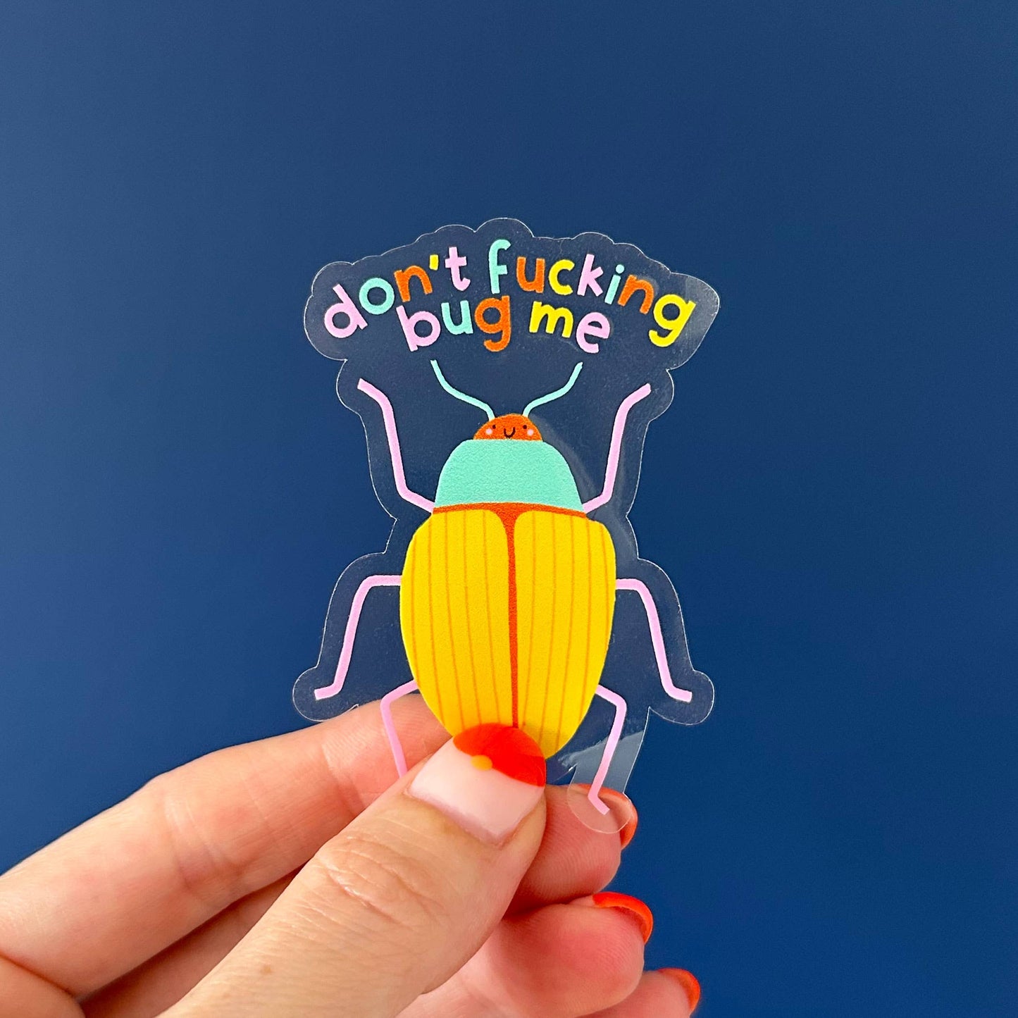 Don't Bug Me Clear Vinyl Sticker