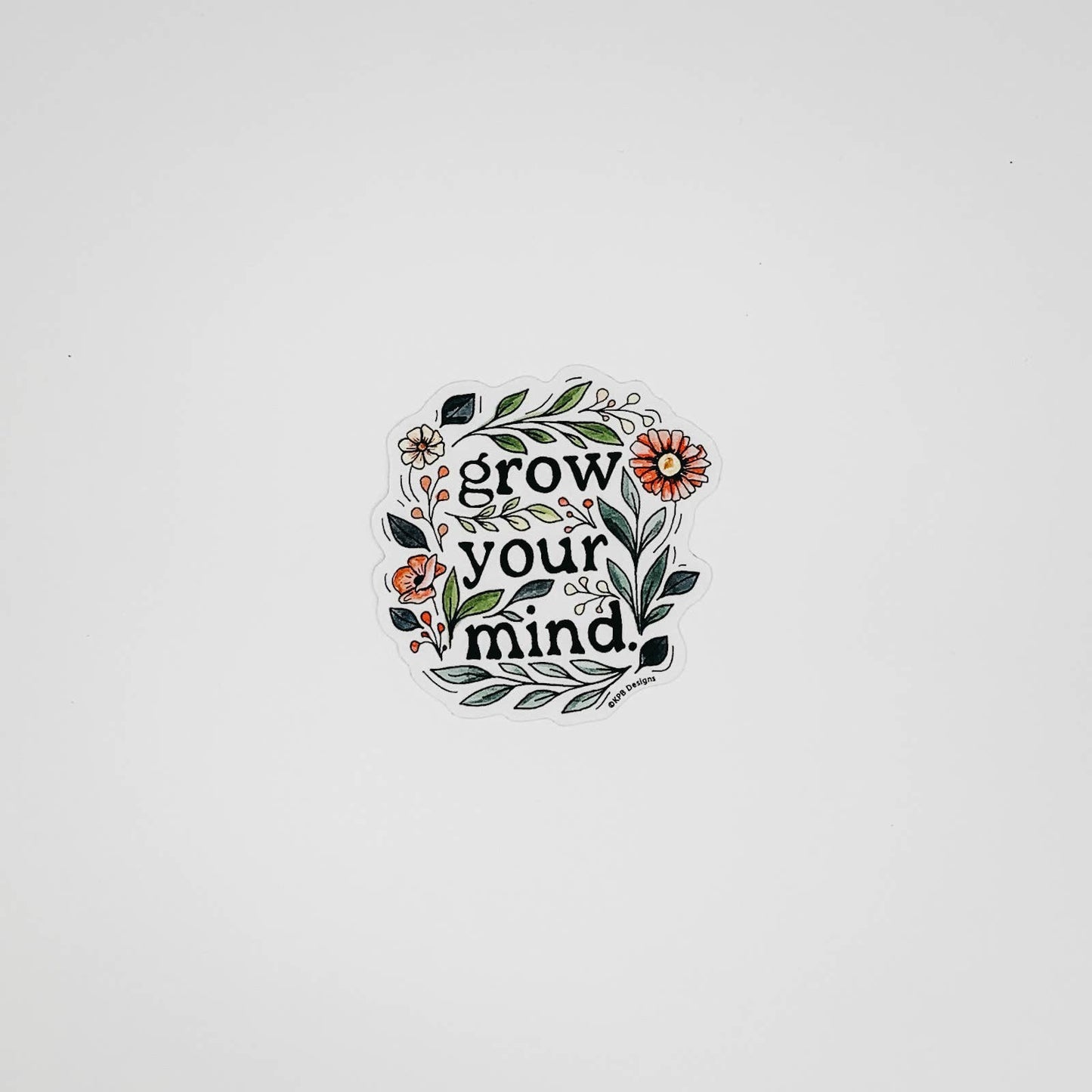 Grow Your Mind Sticker